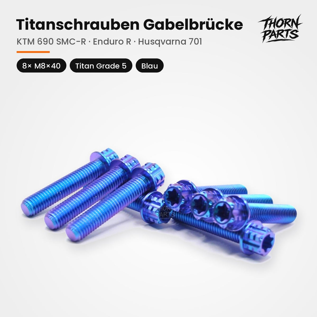 Titanschrauben Gabelbrücke M8x40 KTM 690 SMC-R Enduro R Husqvarna 701 Blau